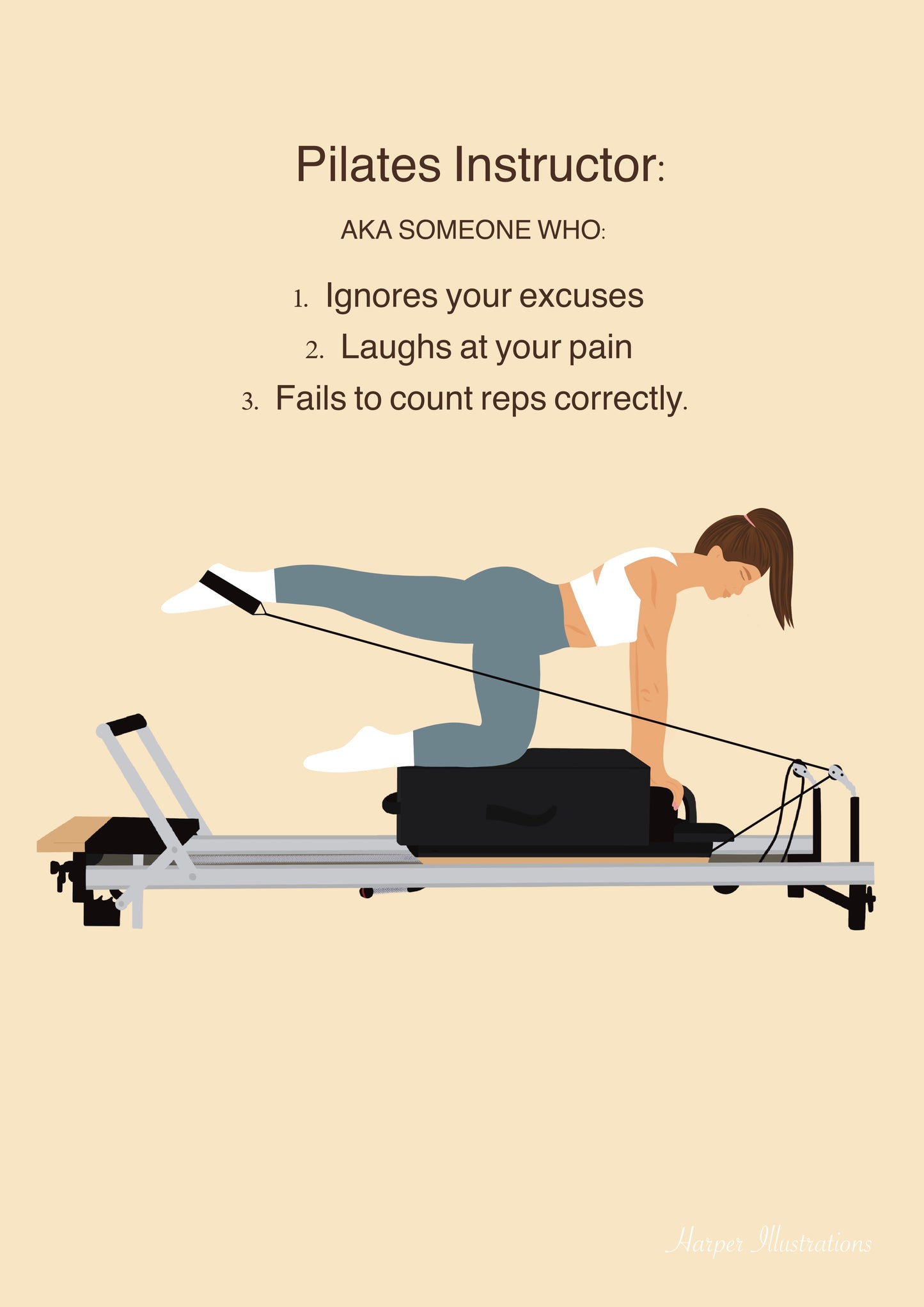 Pilates Instructor, AKA someone who