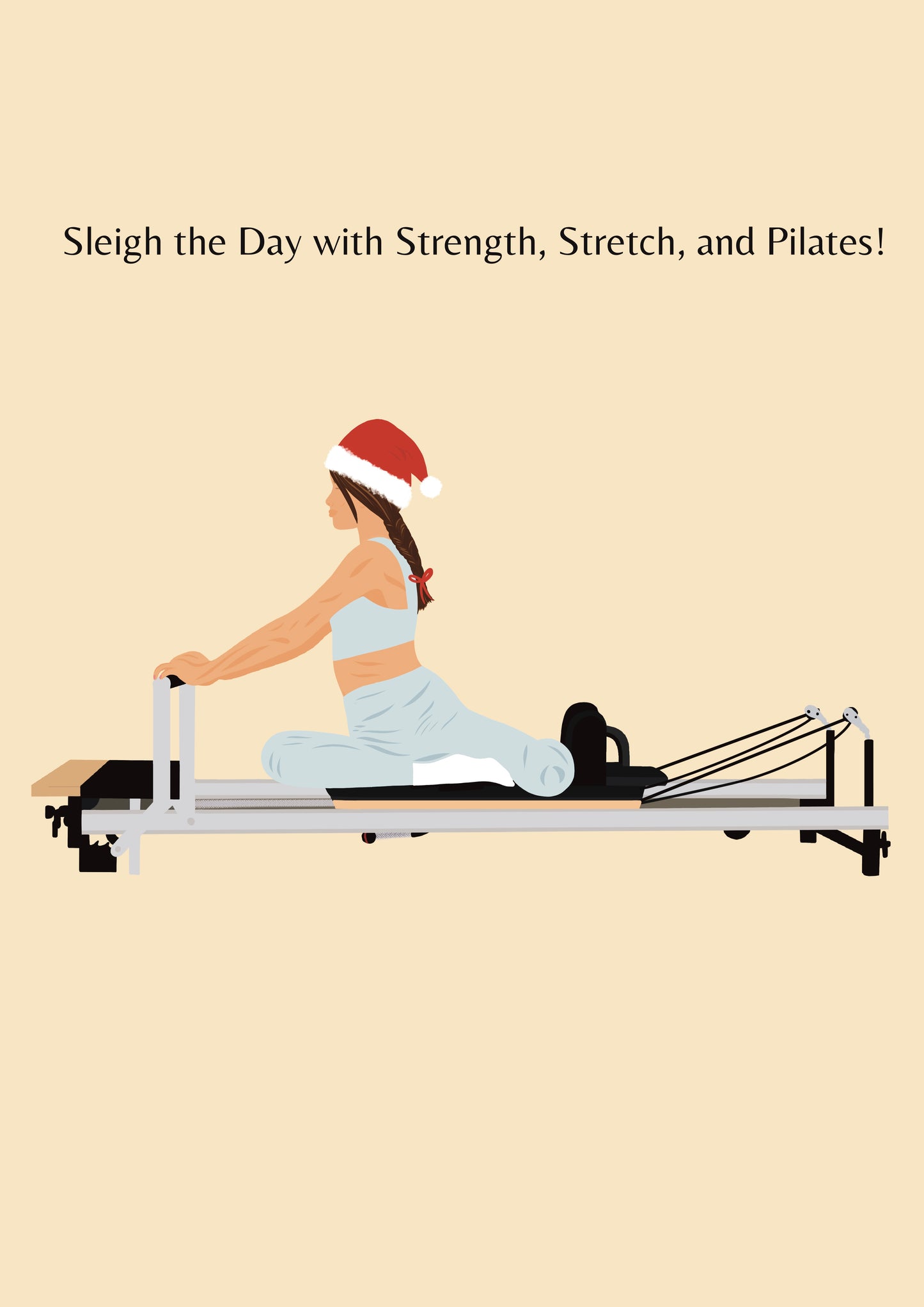 Sleigh the day with Strength, Stretch and Pilates