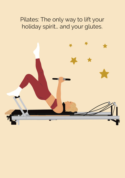 Pilates: The only way to lift your holiday spirit and your glutes