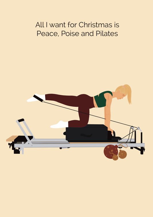 All I want for Christmas is Peace, Poise and Pilates
