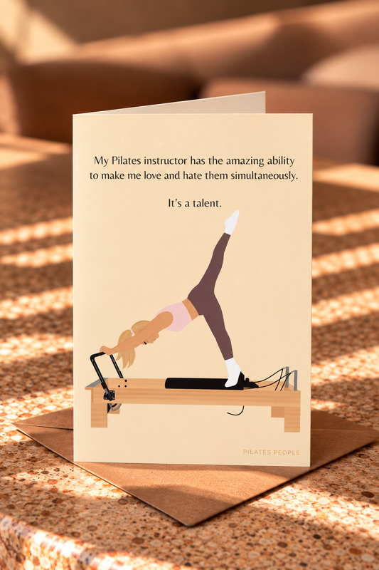 My Pilates instructor has the amazing ability to make me love and hate them simultaneously